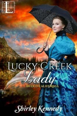 Lucky Creek Lady - Shirley Kennedy - cover