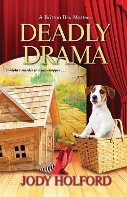 Deadly Drama - Jody Holford - cover