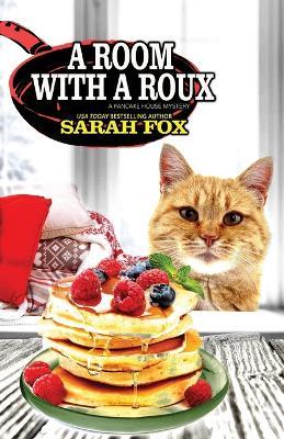 A Room with a Roux - Sarah Fox - cover