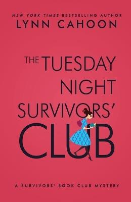 Tuesday Night Survivors' Club - Lynn Cahoon - cover