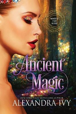 Ancient Magic - Alexandra Ivy - cover