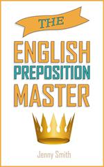The English Preposition Master.