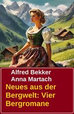 Vier Bergromane: Neues aus der Bergwelt