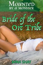 Mounted by a Monster: Bride of the Orc Tribe