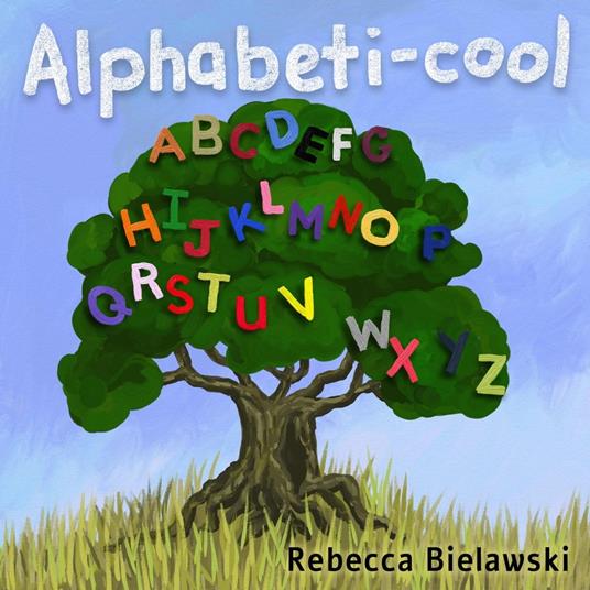 Alphabeti-cool - Rebecca Bielawski - ebook