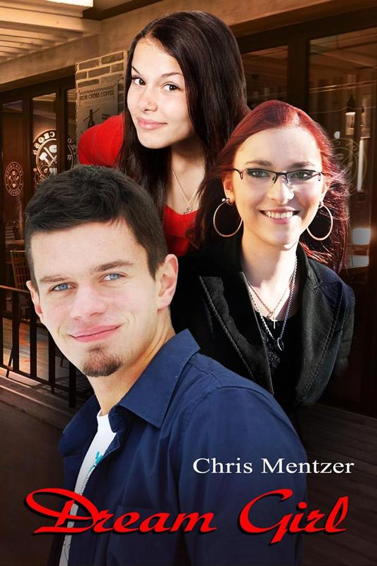Dream Girl - Christopher Mentzer - ebook