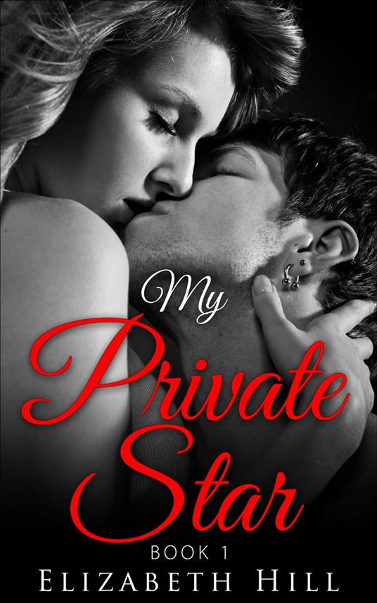 My Private Star - Elizabeth Hill - ebook