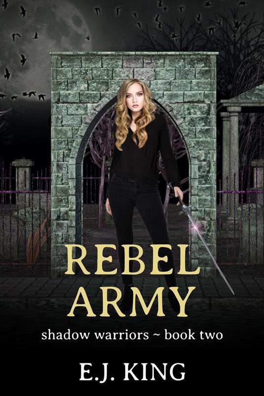 Rebel Army - E.J. King - ebook