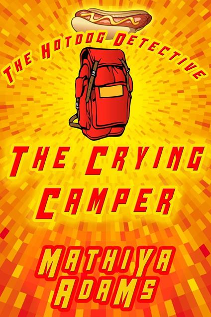The Crying Camper