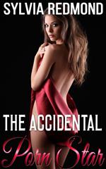 The Accidental Porn Star