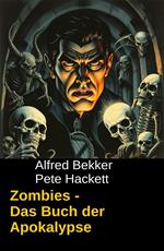 Zombies - Das Buch der Apokalypse