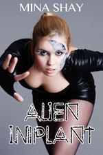 Alien Implant