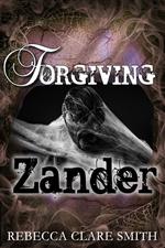 Forgiving Zander