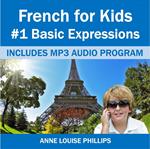 French for Kids: #1 Basic Expressions
