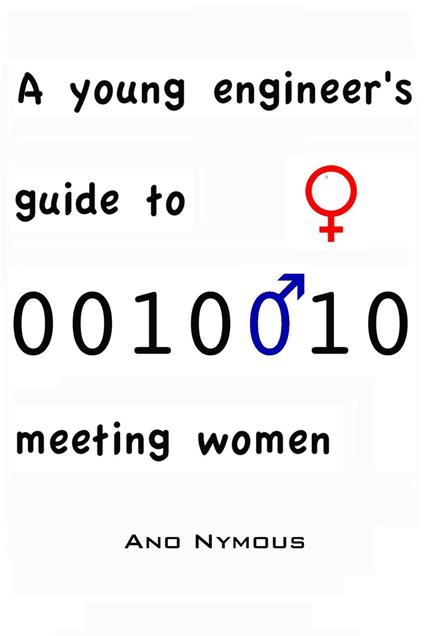A young engineer's guide to meeting women