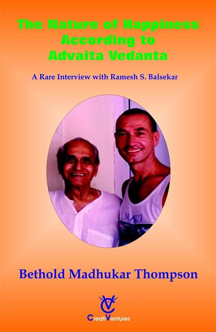 The Nature of Happiness According to Advaita Vedanta