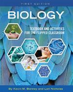 Biology: Textbook and Activities for the Flipped Classroom