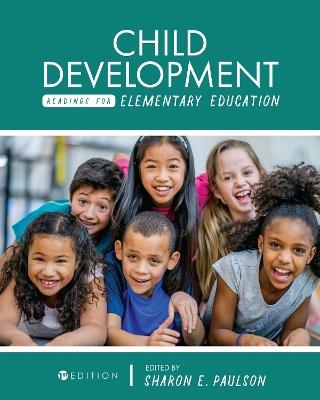 Child Development Readings for Elementary Education - Sharon E. Paulson - cover