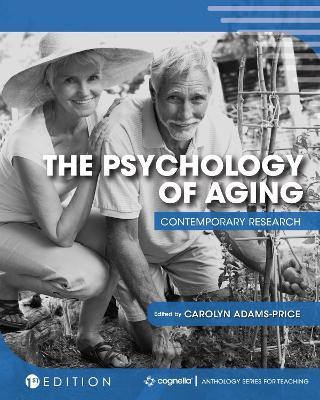 The Psychology of Aging: Contemporary Research - cover