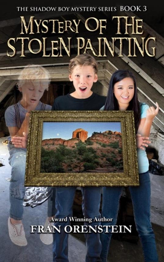 Mystery of the Stolen Painting - Fran Orenstein - ebook