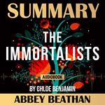 Summary of The Immortalists by Chloe Benjamin