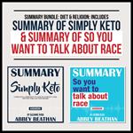 Summary Bundle: Diet & Religion: Includes Summary of Simply Keto & Summary of So You Want to Talk About Race
