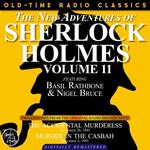THE NEW ADVENTURES OF SHERLOCK HOLMES, VOLUME 11:EPISODE 1: THE ACCIDENTAL MURDERESS EPISODE 2: MURDER IN THE CASBAH