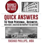 Rashad's Quick Course On Taxes