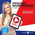 Imparare il norvegese - Lettura facile - Ascolto facile - Testo a fronte: Norvegese corso audio num. 1 (Imparare il norvegese | Easy Audio - Easy Reader) (Italian Edition)