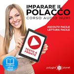 Imparare il Polacco - Lettura Facile - Ascolto Facile - Testo a Fronte: Polacco Corso Audio Num. 1 [Learn Polish - Easy Reading - Easy Listening]