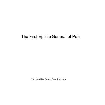 The First Epistle General of Peter