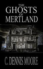 The Ghosts of Mertland