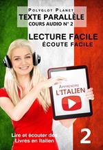 Apprendre l’italien - Écoute facile | Lecture facile | Texte parallèle COURS AUDIO N° 2