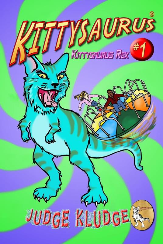 Kittysaurus Rex - Judge Kludge - ebook
