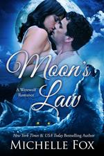 Moon's Law (New Moon Wolves ~ Bite of the Moon ~ BBW Werewolf Romance)