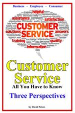 Customer Service - Three Perspectives
