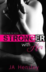 Stronger With Her