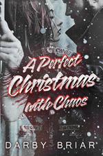 A Perfect Christmas with Chaos