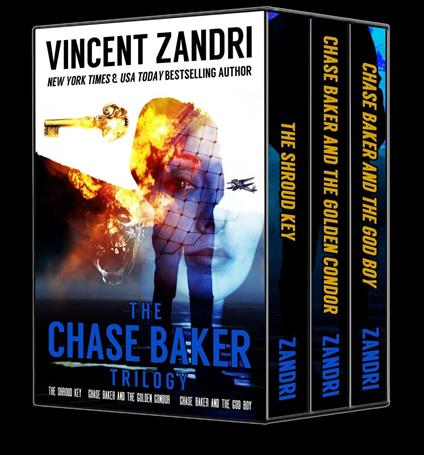 The Chase Baker Trilogy: The First Three Chase Baker Thriller Novels