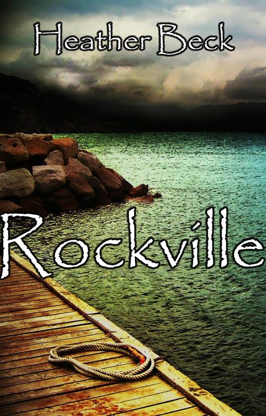 Rockville - Heather Beck - ebook