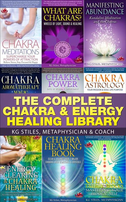 The Complete Chakra & Energy Healing Library