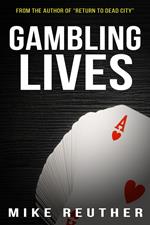 Gambling Lives