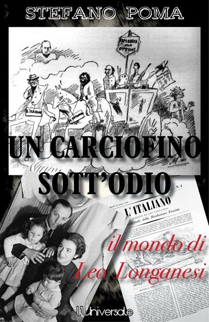 Un carciofino sott'odio: il mondo di Leo Longanesi - Stefano Poma - ebook