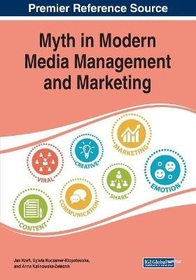 Myth in Modern Media Management and Marketing - cover
