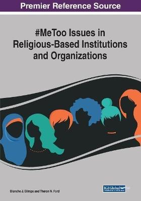 #MeToo Issues in Religious-Based Institutions and Organizations - cover