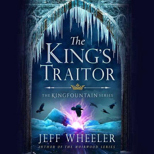 King's Traitor, The