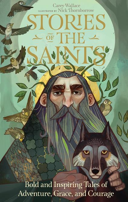 Stories of the Saints - Carey Wallace,Nick Thornborrow - ebook