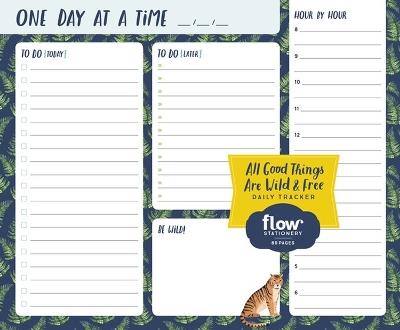All Good Things Are Wild and Free Daily Tracker - Irene Smit,Astrid van der Hulst - cover