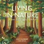 2021 Living in Nature Wall Calendar