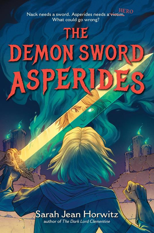 The Demon Sword Asperides - Sarah Jean Horwitz - ebook